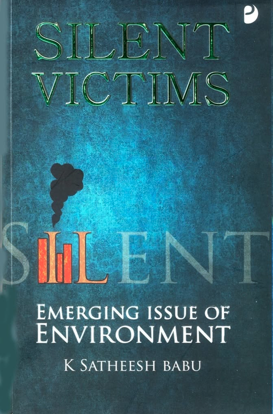 Silent Victims: Emerging Issue of Environment